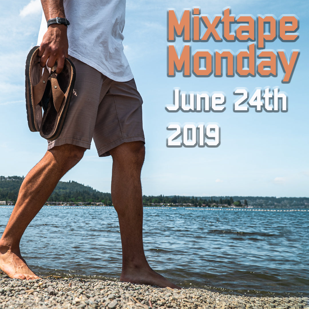 Combat Flip Flops Mixtape Monday June 24th, 2019