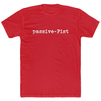 Passive-Fist Men's Tee