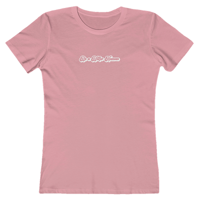 70's Text - Be A Better Human® Women's Tee