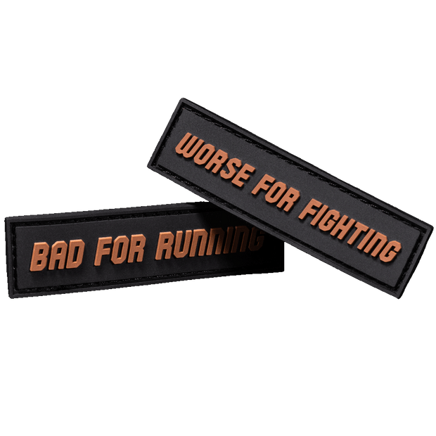 Bad For Running Worse For Fighting Patch Set