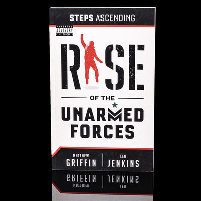 Steps Ascending:  Rise of the Unarmed Forces - Paperback