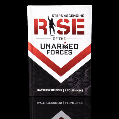 Steps Ascending: Rise of the Unarmed Forces - Autographed Hard Cover