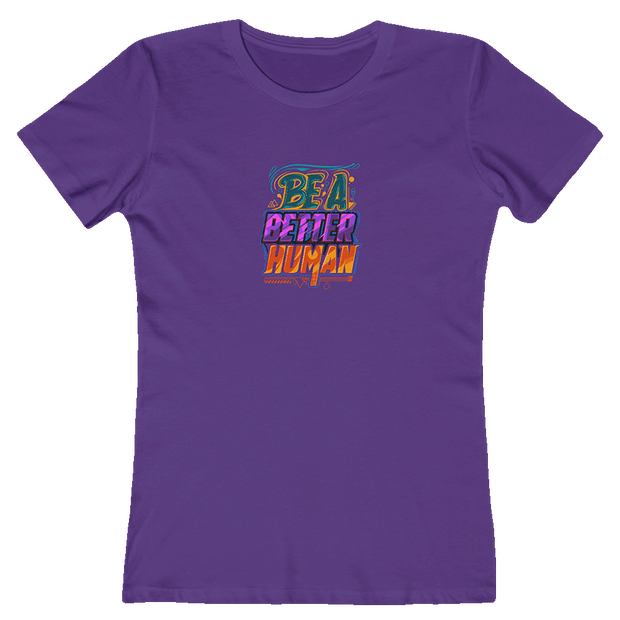 Street Art - Be A Better Human® Women's Tee