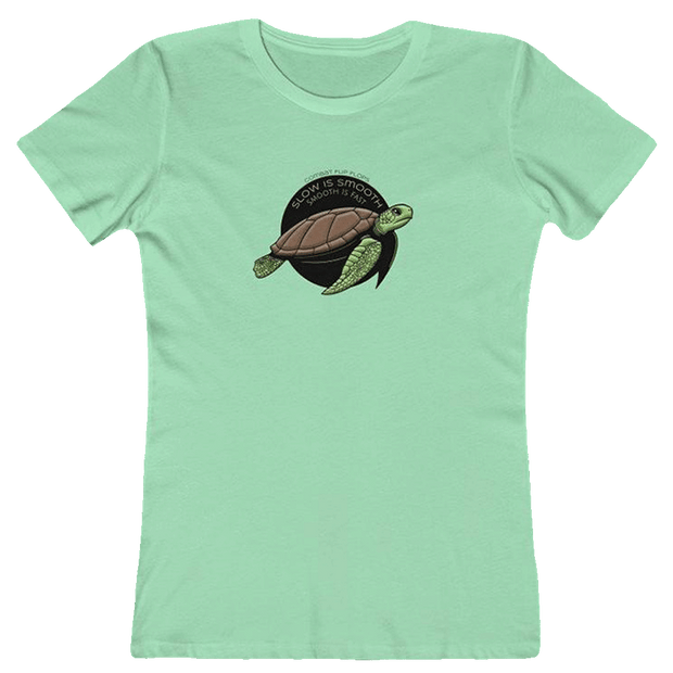 Slow Is Smooth, Smooth Is Fast Women's Tee